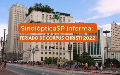 SindiópticaSP informa: Feriado de Corpus Christi 2022