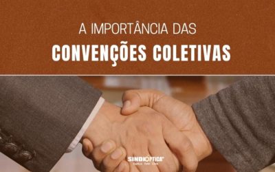 Você sabe qual a importância da Convenção Coletiva?