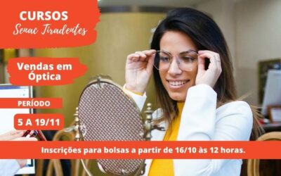 Curso Livre Senac Tiradentes:  Vendas em Óptica – consultoria no atendimento