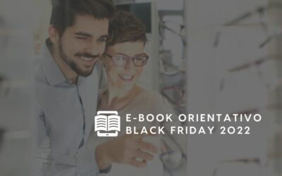 E-BOOK ORIENTATIVO – BLACK FRIDAY 2022