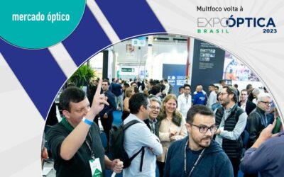 Multfoco está de volta à Expo Óptica