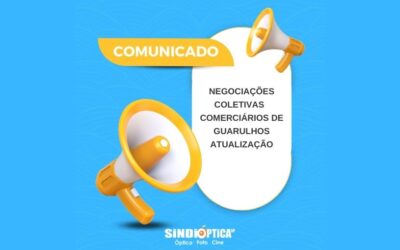 COMUNICADO –  NEGOCIAÇÕES COLETIVAS –  COMERCIÁRIOS DE GUARULHOS  –  ATUALIZAÇÃO