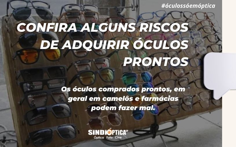 Confira alguns riscos de adquirir óculos prontos