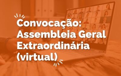 CONVOCAÇÃO: Assembleia Geral Extraordinária l 01/08/2023