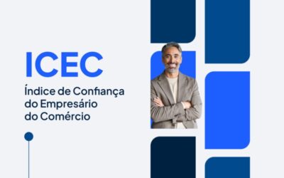 Índice de Confiança do Empresário do Comércio (Icec) – agosto de 2024