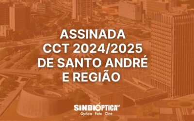 SINDIÓPTICA-SP ASSINA CONVENÇÃO COLETIVA  2024/2025 COM OS COMERCIÁRIOS DE SANTO ANDRÉ E REGIÃO